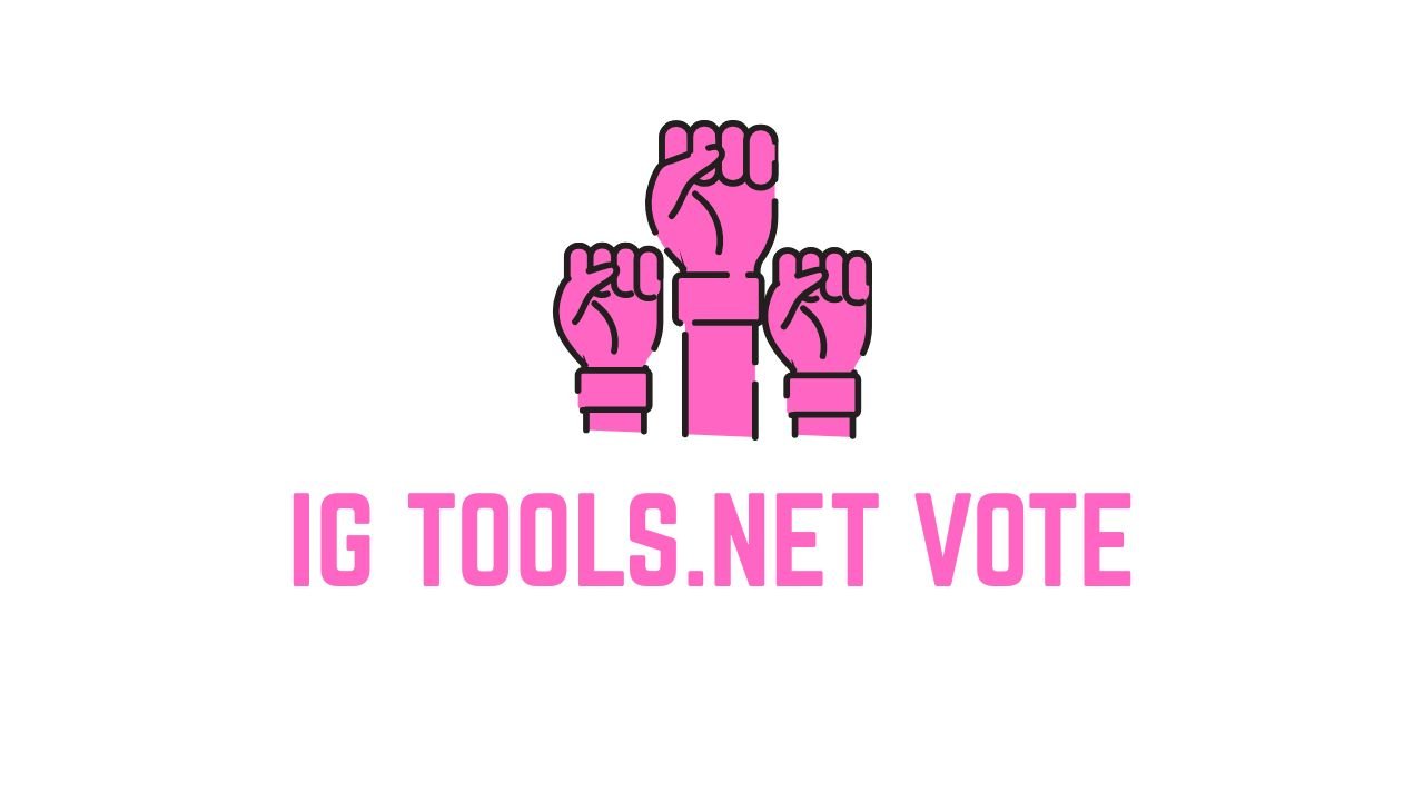 ig tools.net vote